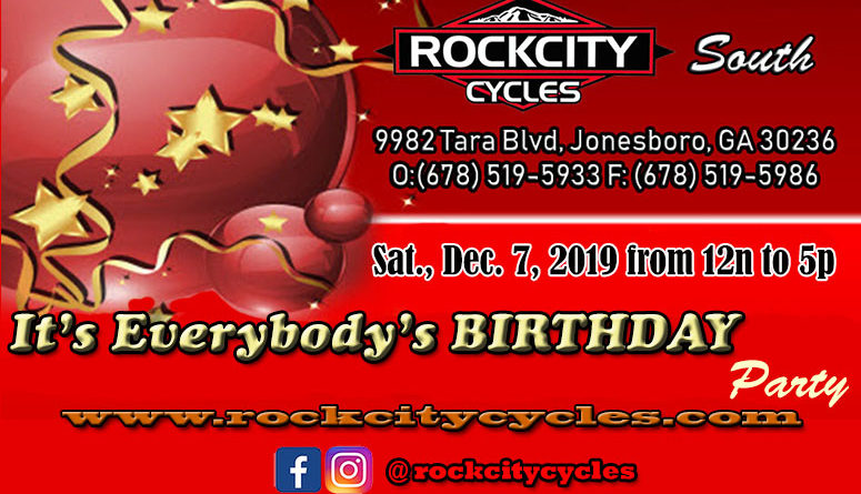 It’s EVERYBODY’s BIRTHDAY PARTY @ Rock City Cycles South – Sat., 12/7/19